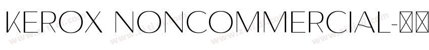 Kerox NonCommercial字体转换
